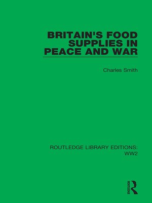 cover image of Britain's Food Supplies in Peace and War